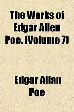 The Works of Edgar Allen Poe