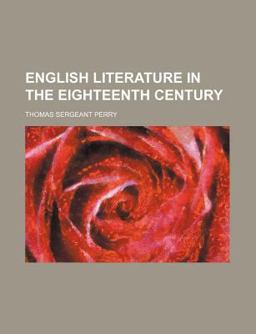 English Literature in the Eighteenth Century English Literature in the Eighteenth Century
