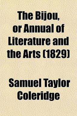 The Bijou, or Annual of Literature and the Arts