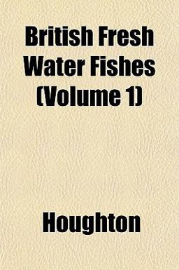 British Fresh Water Fishes