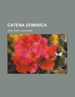 Catena Dominic