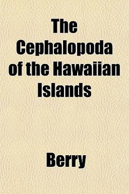 The Cephalopoda of the Hawaiian Islands