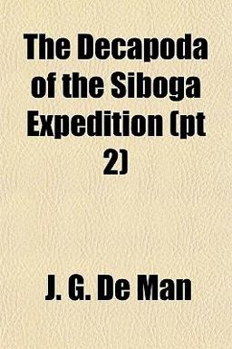 The Decapoda of the Siboga Expedition