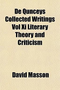De Qunceys Collected Writings