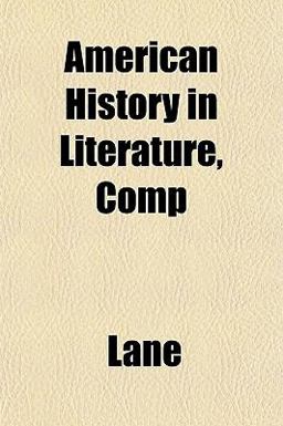 American History in Literature, Comp