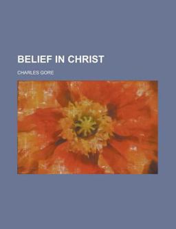 Belief in Christ Belief in Christ