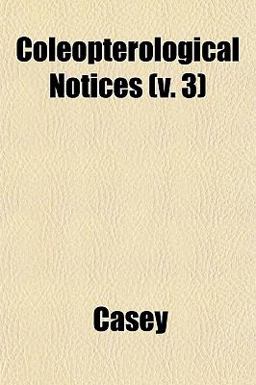 Coleopterological Notices