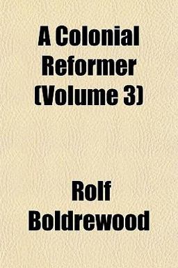 A Colonial Reformer