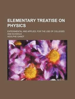 Elementary Treatise on Physics