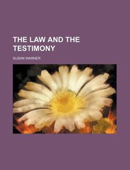 The Law and the Testimony