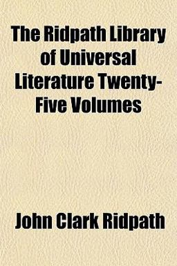 The Ridpath Library of Universal Literature Twenty-Five