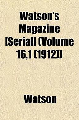 Watson's Magazine [Serial] )