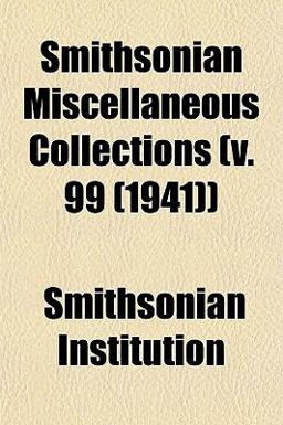 Smithsonian Miscellaneous Collections )