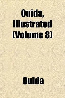 Ouida, Illustrated