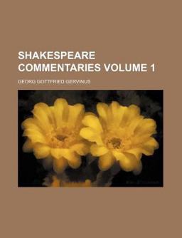 Shakespeare Commentaries Shakespeare Commentaries
