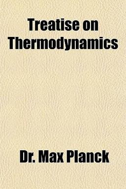 Treatise on Thermodynamics