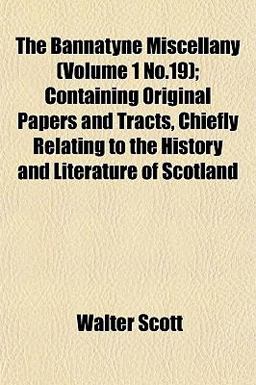 The Bannatyne Miscellany