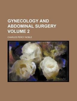 Gynecology and Abdominal Surgery