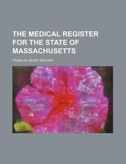 The Medical Register for the State of Massachusetts