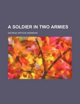 A Soldier in Two Armies