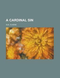 A Cardinal Sin A Cardinal Sin
