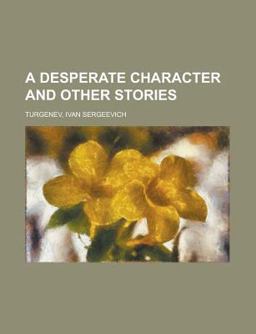 A Desperate Character and Other Stories
