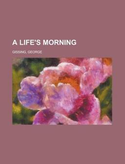 A Life's Morning