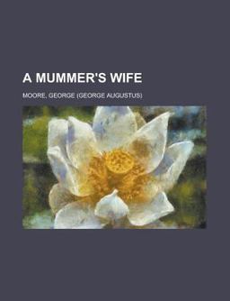 A Mummer's Wife