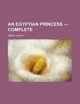 An Egyptian Princess - Complete