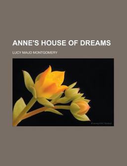Anne's House of Dreams