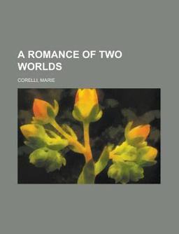 A Romance of Two Worlds