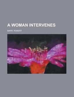 A Woman Intervenes