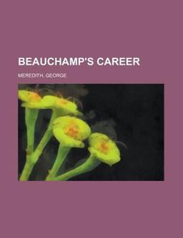 Beauchamp's Career -