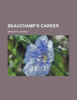 Beauchamp's Career -