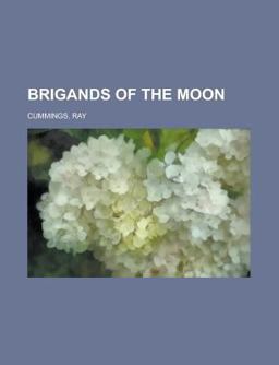 Brigands of the Moon