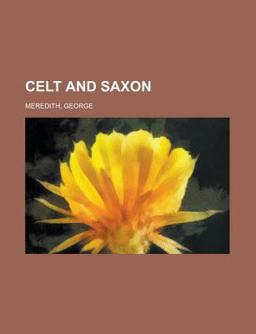 Celt and Saxon -