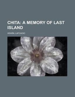 Chita; a Memory of Last Island