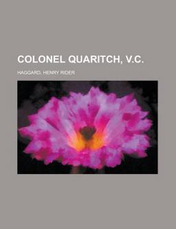 Colonel Quaritch, V C