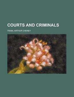 Courts and Criminals