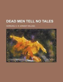 Dead Men Tell No Tales
