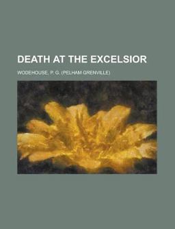 Death at the Excelsior