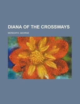 Diana of the Crossways -