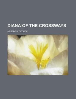 Diana of the Crossways -
