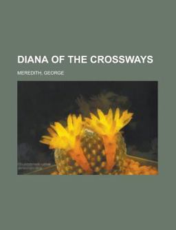 Diana of the Crossways -