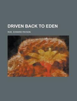 Driven Back to Eden