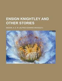 Ensign Knightley and Other Stories