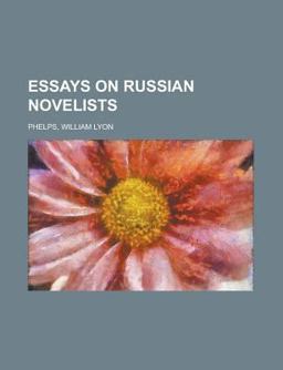 Essays on Russian Novelists