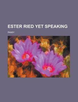 Ester Ried yet Speaking