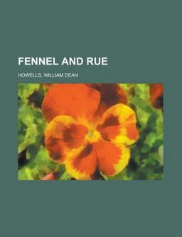 Fennel and Rue