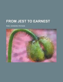 From Jest to Earnest